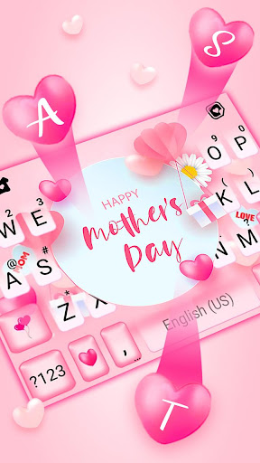 Happy Mothers Day Keyboard The Screen 2