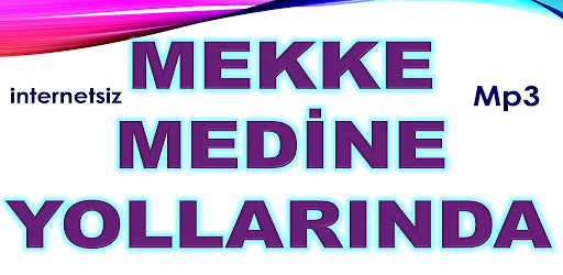 Mekke-Medine-İlahileri Screen 3
