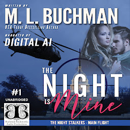 Icon image The Night Is Mine: a military romantic suspense