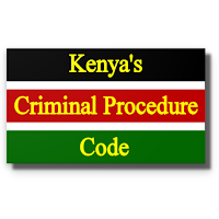 Kenya's Criminal Procedure Code