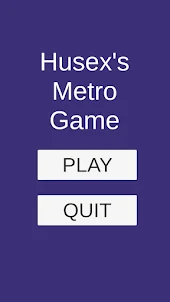 Husex's Metro Game