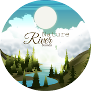 River Nature Relax Sounds