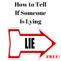 How to Know if Someone Is Lying