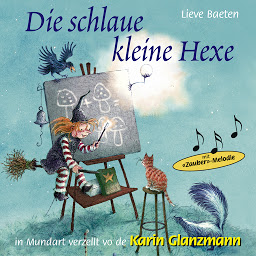 Obraz ikony: Die schlaue kleine Hexe (Schweizer Mundart)