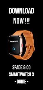 Spade and co Smartwatch3 Guide