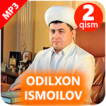 Odilxon Ismoilov Apk