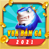 Vua Bắn Cá 2021