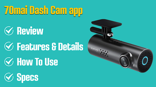 70mai Dash Cam App Guide