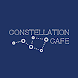 Constellation Cafe - Androidアプリ