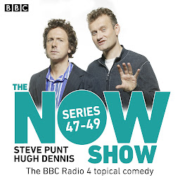 Icon image The Now Show: Series 47 – 49: The BBC Radio 4 topical comedy