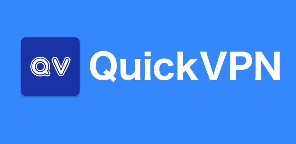 QuickVPN Mod APK 1.17 (Premium unlocked, No ads)