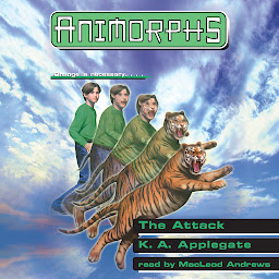 Imagen de ícono de The Attack (Animorphs #26)