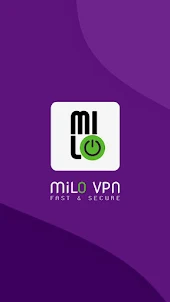 MiLO VPN - Fast VPN and Proxy
