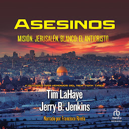 Icon image Asesinos: Mision: Jerusalem, Blanco: El Anticristo
