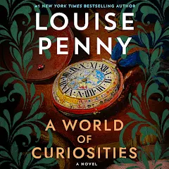 A World of Curiosities: A Novel by Louise Penny - Audiobooks on Google Play