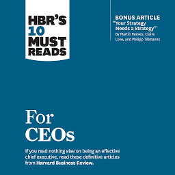 Icon image HBR's 10 Must Reads for CEOs