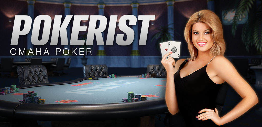 ڈاؤن لوڈ اتارنا أوماها تكساس هولدم بوكر Pokerist Apk Android ڈاؤن لوڈ کے لئے تازہ ترین ورژن