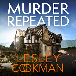 Icon image Murder Repeated: A gripping whodunnit set in the village of Steeple Martin