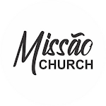 Cover Image of 下载 Rádio Missão Church  APK