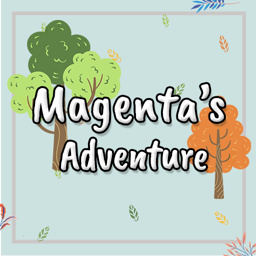 Magenta Adventure - By Abigail
