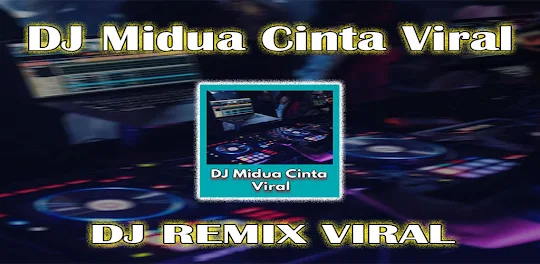 DJ Midua Cinta Viral