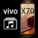 VivoX70着メロ