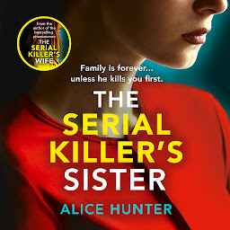 Ikonas attēls “The Serial Killer’s Sister”