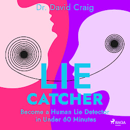 Imagen de icono Lie Catcher: Become a Human Lie Detector in Under 60 Minutes