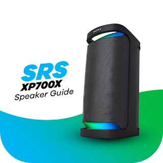 Sony SRS-XP700 Speaker Guide