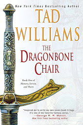Obraz ikony: The Dragonbone Chair: Book One of Memory, Sorrow, and Thorn