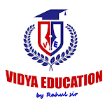 Cover Image of Télécharger VIDYA EDUCATION by RAHUL SIR  APK