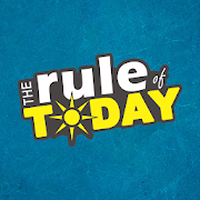 The Rule of Today - आज का नियम