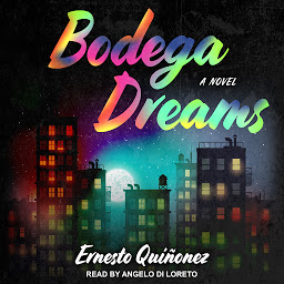 تصویر نماد Bodega Dreams: A Novel