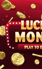 Captura de Pantalla 1 Lucky Money - Play to Earn android