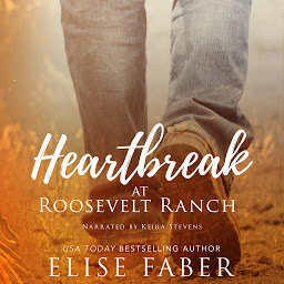 Icon image Heartbreak at Roosevelt Ranch