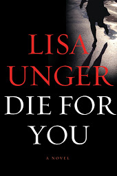 Icon image Die for You: A Novel