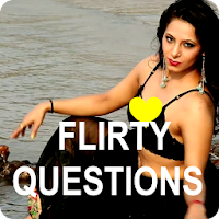 Flirty Questions to ask your l
