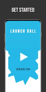 Launch Ball