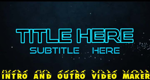 intro and outro video maker no watermark