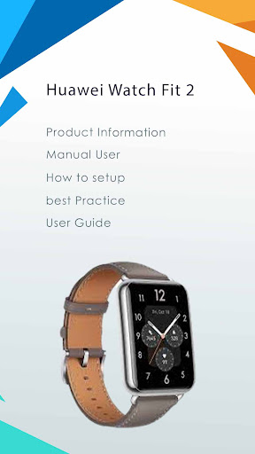 Huawei Watch Fit 2 app advice