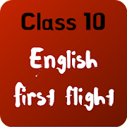 Class 10 English First Flight - NCERT Solutions