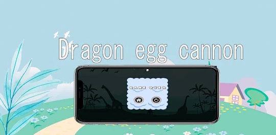 Dragon Egg Cannon game