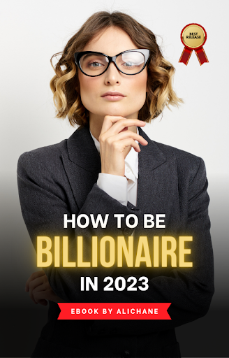 How To Be Billionaire in 2023 Screen 2