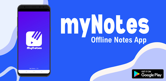 myNotes - Offline Notes App