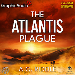 Icon image The Atlantis Plague [Dramatized Adaptation]: The Origin Mystery 2