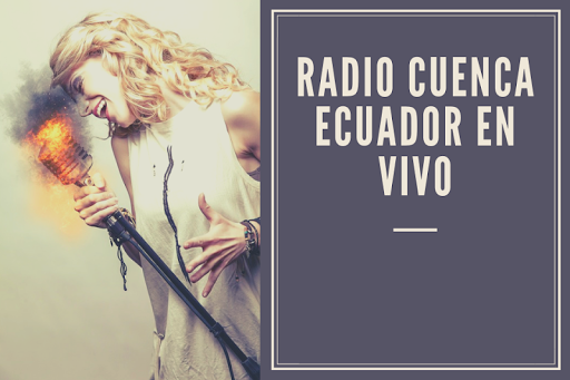 radio cuenca ecuador en vivo