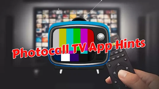 Photocall TV App Hints