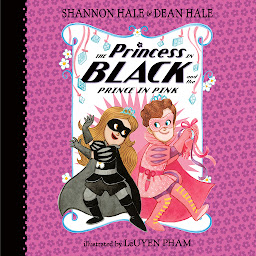 Icon image The Princess in Black and the Prince in Pink