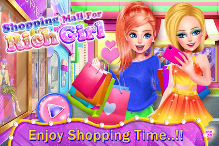 Shopping Mall for Rich Girls -