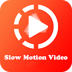 Cover Image of Download Slow Motion Video Editor: Fast  APK